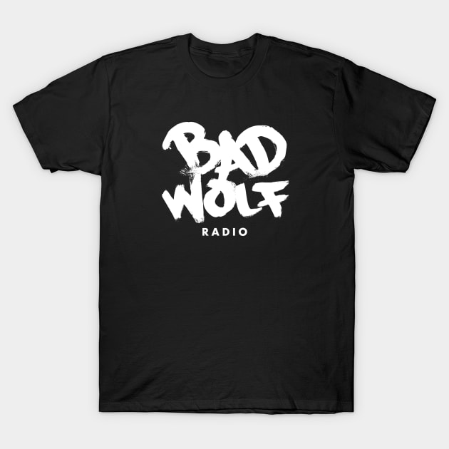 Bad Wolf Radio T-Shirt by Aaron Goins